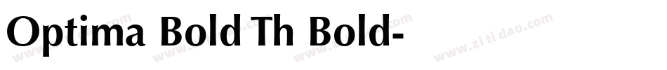 Optima Bold Th Bold字体转换